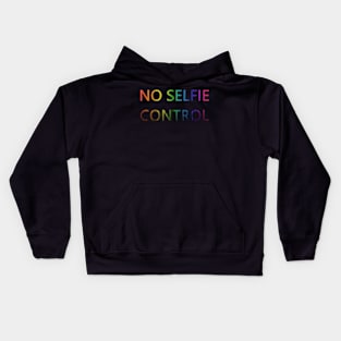 No Selfie Control Kids Hoodie